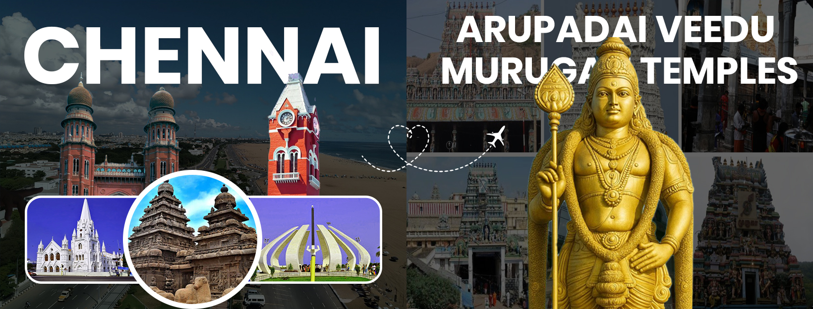 Chennai to Arupadai Veedu Murugan Temples